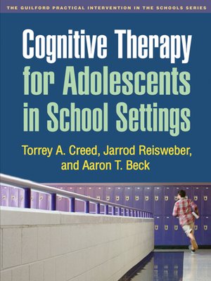 cover image of Cognitive Therapy for Adolescents in School Settings